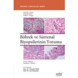 Böbrek ve Sürrenal Biyopsilerinin Yorumu - Satish K. Tickoo