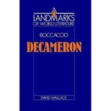 Boccaccio: Decameron (Landmarks of World Literature) Wallace, David J.