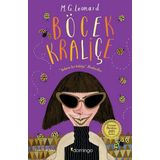 Böcek Kraliçe - M. G. Leonard