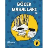 Böcek Masalları Su