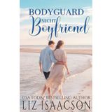 Bodyguard, nicht Boyfriend: Süße Liebesromane am Meer (Zurück nach Carter’s Cove, Band 3)