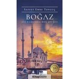 BOĞAZ HAKKINDA HER ŞEY - SAFFET EMRE TONGUÇ;PAT YALE