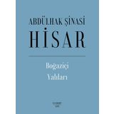 Boğaziçi Yalıları - Ciltli - Abdülhak Şinasi Hisar