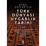 Boğaziçi Yayınları Genel Hatlarıyla Türk Dünyası Uygarlık Tarihi 2.Cilt