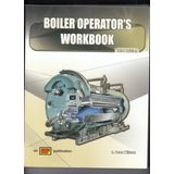 Boiler Operator's Workbook