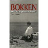 Bokken: Art of the Japanese Sword (Literary Links to the Orient) by Dave Lowry (1986-02-01)