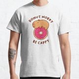 Bol Kalıp Unisex Don't Worry Be Cappy, Dont Worry Be Happy, Capybara On A Donut Baskılı Tshirt - Beyaz - M