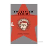 Bolşevizm Tarihi - Arthur Rosenberg