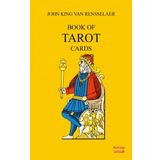 Book Of Tarot - John King Van Rensselaer