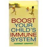 BOOST YOUR CHILD'S IMMUNE SYSTEM