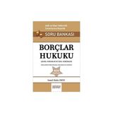 Borçlar Hukuku - Adli ve İdari Hakimlik Sınavı Soru Bankası
