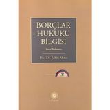 Borçlar Hukuku Bilgisi Genel Hükümler / (Genişletilmiş En Son Baskı 2024)