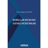 Borçlar Hukuku Genel Hükümler - Bilgehan Çetiner