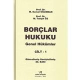 Borçlar Hukuku Genel Hükümler Cilt: I