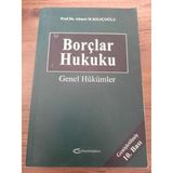 Borçlar Hukuku Genel Hükümler - Genişletilmiş 10.Baskı (Sahafiye Kitap)