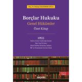 Borçlar Hukuku Genel Hükümler - Özet Kitap - Doç. Dr. Tolunay Ozanemre Yayla 7. Baskı, Ocak 2026