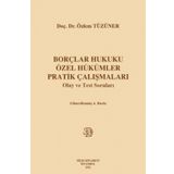 Borclar Hukuku Ozel Hukumler Pratik Calismalari Olay Ve Test Sorulari