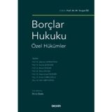 Borçlar Hukuku Özel Hükümler Prof. Dr. M. Turgut Öz, (Editör)Prof. Dr. Şebnem Akipek Öcal,Prof. Dr. Kemal Şenocak,Prof.