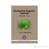 Borderline Ergenin Tedavisi - James F. Masterson