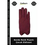 Bordo Renk Puanlı Çocuk Eldiveni Esnek Yapı Okul Dönemi Hediyelik Eşya