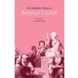 BÖREKÇİ GÜZELİ BIR MEDDAH HIKAYESI - ÜNVER ORAL