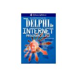 BORLAND DELPHI İLE İNTERNET PROGRAMCILIĞI - İHSAN KARAGÜLLE