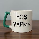 Boş Yapma Baskılı Yeşil Kulplu D Kupa - Beyaz