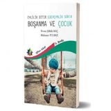 Boşanma ve Çocuk - Mahmut Yılmaz Evren - Jülide Koç