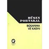 BOŞANMA VE KADIN - HÜSEN PORTAKAL
