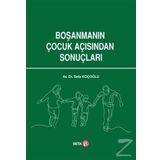 Boşanmanın Çocuk Açısından Sonuçları - Safa Koçoğlu