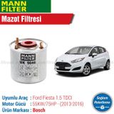 Bosch Ford Fiesta 1.5 TDCI Mazot Filtresi