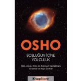 Boşluğun İçine Yolculuk - Osho