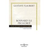 Bouvard ile Pecuchet - Gustave Flaubert