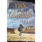 Boyalı Ev - John Grisham