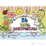 BOYAMAK IÇIN 24 TATIL KARTPOSTALI 5-7 YAŞ - YÜCEL KAYA