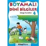 Boyamalı Dini Bilgiler 4 - Ahlak ve Görgü Kuralları - Mürşide Uysal