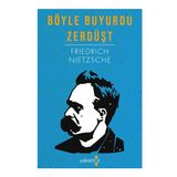 BÖYLE BUYURDU ZERDÜŞT - FRIEDRICH WILHELM NIETZSCHE (ISBN:9786055646837)