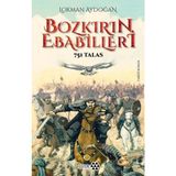 Bozkırın Ebebailleri - 751 Talas - Lokman Aydoğan - Yeditepe Yayınevi