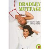 BRADLEY MUTFAĞI - YASEMIN BRADLEY, ANTHONY BRADLEY