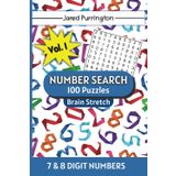 Brain Stretch Number Search Puzzle Book: Amazing, 7&8 Digit Intermediate Level Number Search Puzzle Book | 6x9 inches, 127 pages... Ideal for gifting or just to relax and enjoy