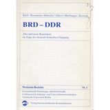 BRD - DDR: Alte und neue Rassismen im Zuge der deutsch-deutschen Einigung