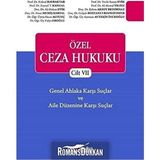 Brf Store Buradabulabilirsin Özel Ceza Hukuku - Cilt 7 Genel Ahlaka Karşı Suçlar - Aile Düzenine Karşı Suçlar