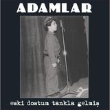 Brf Store Degernet Ati Müzik My Yonca - Adamlar - Eski Dostum Tankla Gelmiş - Plak - Lp