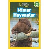Brf Store Elivorasell Mimar Hayvanlar - National Geographic Kids: Seviye 3 (Kapak Değişebilir)