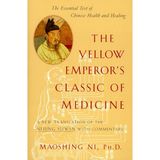 Brf Store Pmstore The Yellow Emperor's Classic Of Medicine: A New Translation Of The Neijing Suwen With Commen