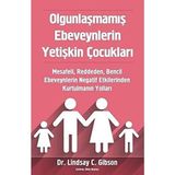 Brf Store Sepetium Olgunlaşmamış Ebeveynlerin Yetişkin Çocukları: Mesafeli, Reddeden, Bencil Ebeveynlerin Nega - Siyah