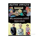 BRIÇ MASASINDA CINAYET ÖLÜM ÇIĞLIĞI - AGATHA CHRISTIE