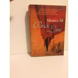 BRICK LANE - MONICA ALI