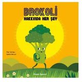 Brokoli Hakkında Her Şey - Pilar Serrano