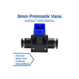 BROTECH 8mm Pnömatik Vana - Açma - Kapama Vanası- Hava Vana Bağlantısı - Hortum Jakı